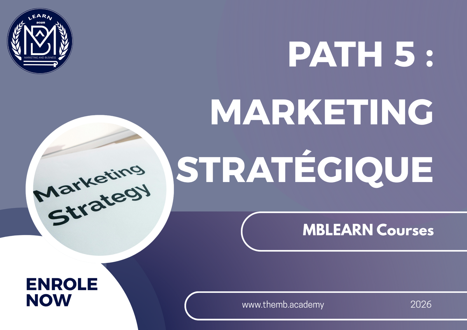 Path 5 : Marketing Stratégique